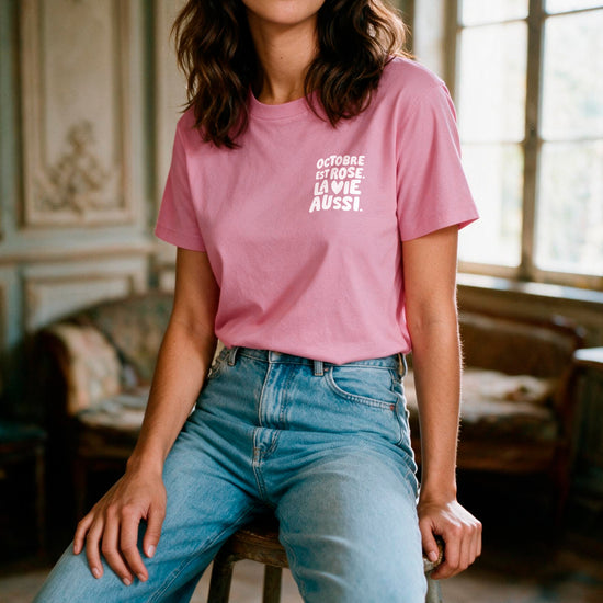 T-shirt - Octobre est rose, la vie aussi